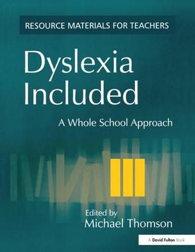 Cover image for Dyslexia Included: A Whole School Approach