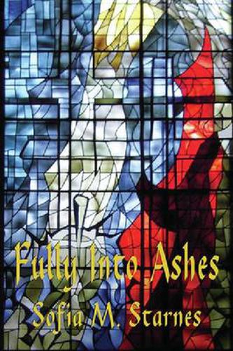Cover image for Fully into Ashes