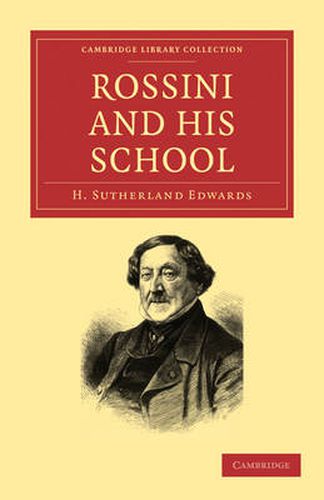 Cover image for Rossini and his School