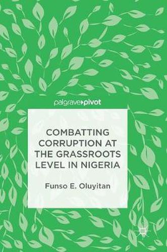 Cover image for Combatting Corruption at the Grassroots Level in Nigeria