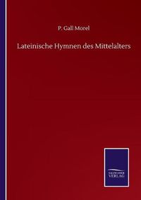 Cover image for Lateinische Hymnen des Mittelalters