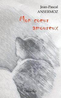 Cover image for Mon coeur amoureux