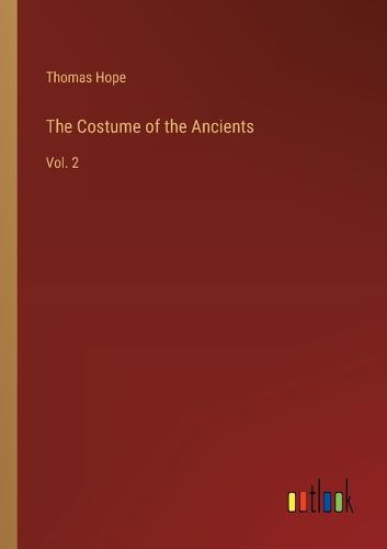 Cover image for The Costume of the Ancients