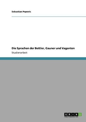 Cover image for Die Sprachen Der Bettler, Gauner Und Vaganten