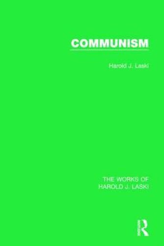 Cover image for Communism (Works of Harold J. Laski)