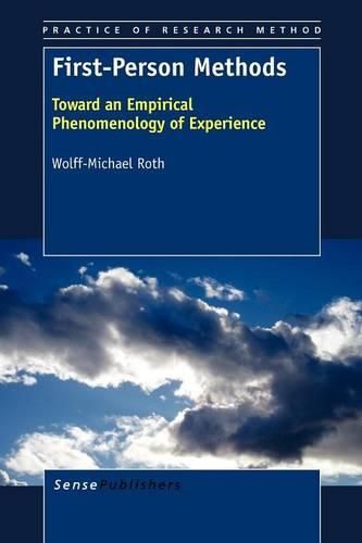Cover image for First-Person Methods: Toward an Empirical Phenomenology of Experience