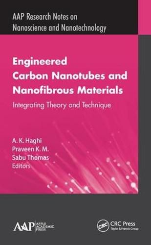 Cover image for Engineered Carbon Nanotubes and Nanofibrous Material: Integrating Theory and Technique