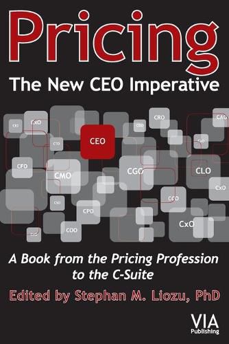 Cover image for Pricing--The New CEO Imperative: A Book from the Pricing Profession to the C-Suite