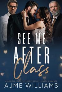 Cover image for See Me After Class