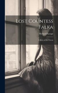 Cover image for Lost Countess Falka