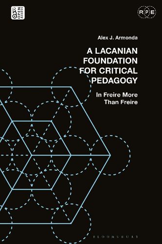 Cover image for A Lacanian Foundation For Critical Pedagogy