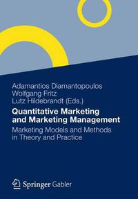 Cover image for Quantitative Marketing and Marketing Management: Marketing Models and Methods in Theory and Practice