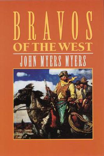 Cover image for Bravos of the West