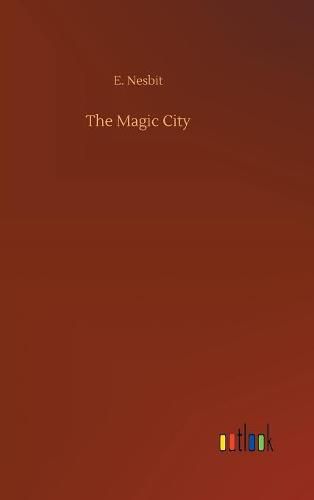 Cover image for The Magic City