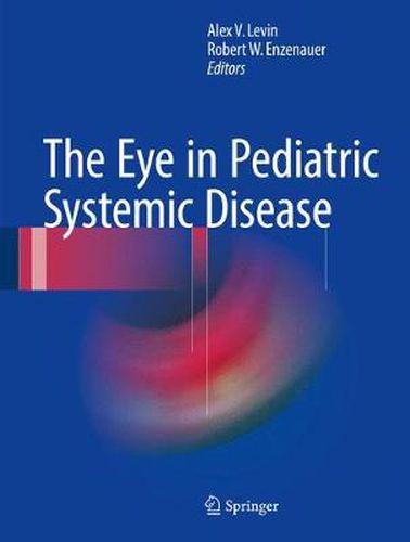 Cover image for The Eye in Pediatric Systemic Disease