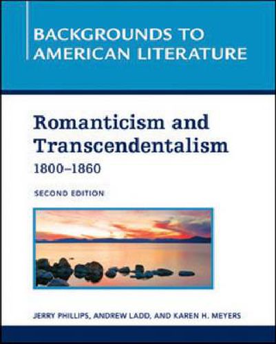 Cover image for ROMANTICISM AND TRANSCENDENTALISM, 1800 - 1860, 2ND EDITION