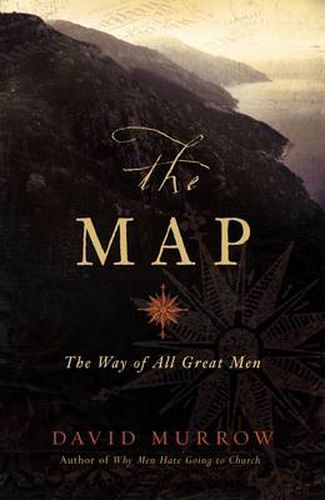 Cover image for The Map: The Way of All Great Men