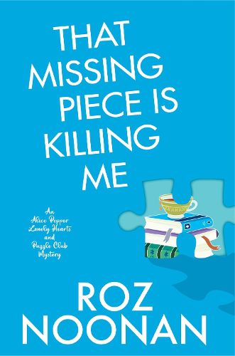 Cover image for That Missing Piece Is Killing Me