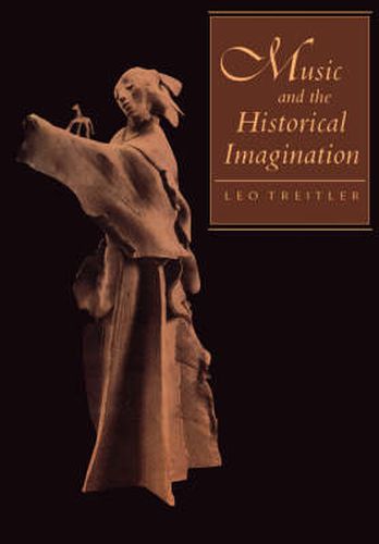 Cover image for Music and the Historical Imagination