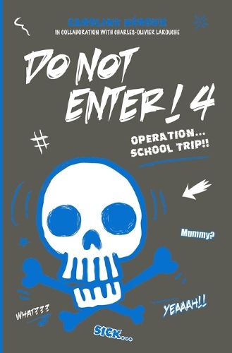 Cover image for Do Not Enter! 4