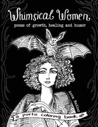 Cover image for Whimsical Women - Poems of Growth, Healing and Humor