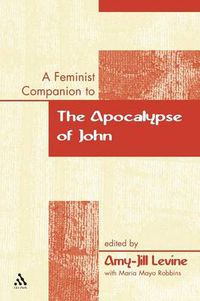 Cover image for A Feminist Companion to the Apocalypse of John