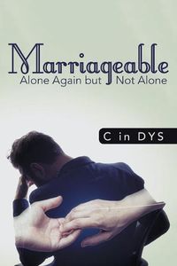 Cover image for Marriageable: Alone Again but Not Alone