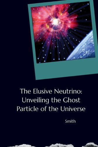 Cover image for The Elusive Neutrino