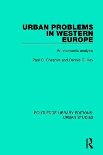 Cover image for Urban Problems in Western Europe: An Economic Analysis