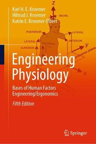 Cover image for Engineering Physiology: Bases of Human Factors Engineering/ Ergonomics