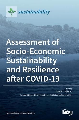 Cover image for Assessment of Socio-Economic Sustainability and Resilience after COVID-19