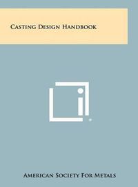 Cover image for Casting Design Handbook