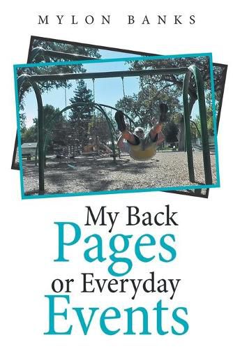 Cover image for My Back Pages or Everyday Events