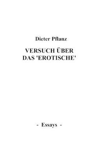 Cover image for Versuch uber das Erotische: Essays