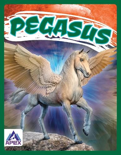 Cover image for Legendary Beasts: Pegasus