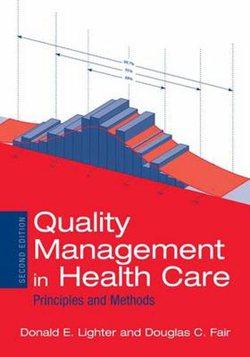 Cover image for Quality Management in Health Care: Principles and Methods: Principles and Methods