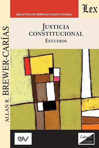 Cover image for JUSTICIA CONSTITUCIONAL. Estudios