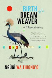 Cover image for Birth of a Dream Weaver: A Writer's Awakening