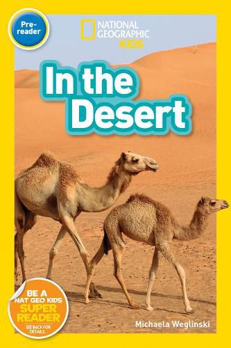 Cover image for National Geographic Reader: In the Desert (Pre-Reader)