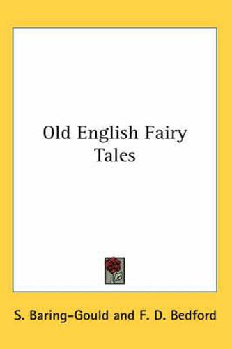 Cover image for Old English Fairy Tales