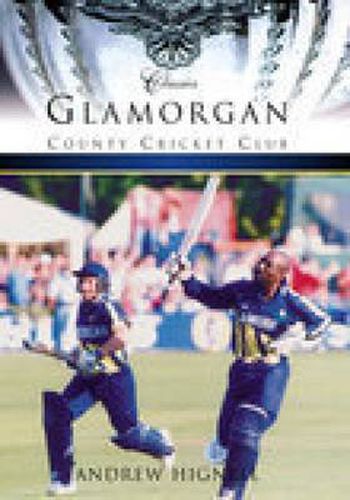 Cover image for Glamorgan County Cricket Club (Classic Matches)