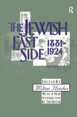 Cover image for The Jewish East Side: 1881-1924