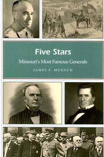 Cover image for Five Stars: Missouri's Most Famous Generals