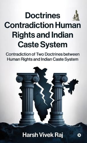 Cover image for Doctrines Contradiction Human Rights and Indian Caste System