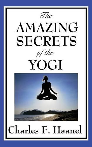 Cover image for The Amazing Secrets of the Yogi