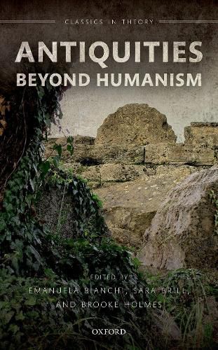 Cover image for Antiquities Beyond Humanism