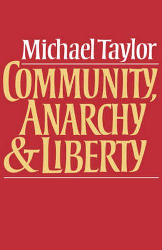 Cover image for Community, Anarchy and Liberty