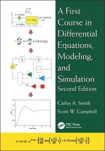 Cover image for A First Course in Differential Equations, Modeling, and Simulation