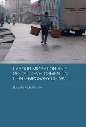 Cover image for Labour Migration and Social Development in Contemporary China