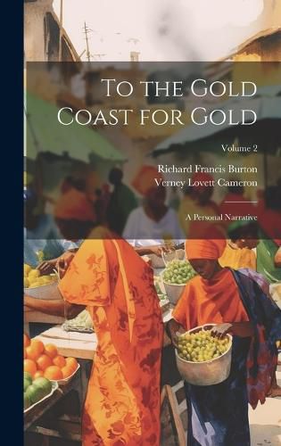 Cover image for To the Gold Coast for Gold